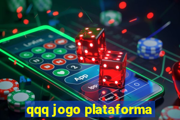 qqq jogo plataforma
